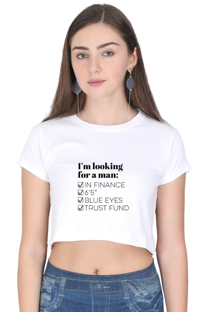 I'm looking for a man in finance - crop-top t-shirt - Premium Quality -Women