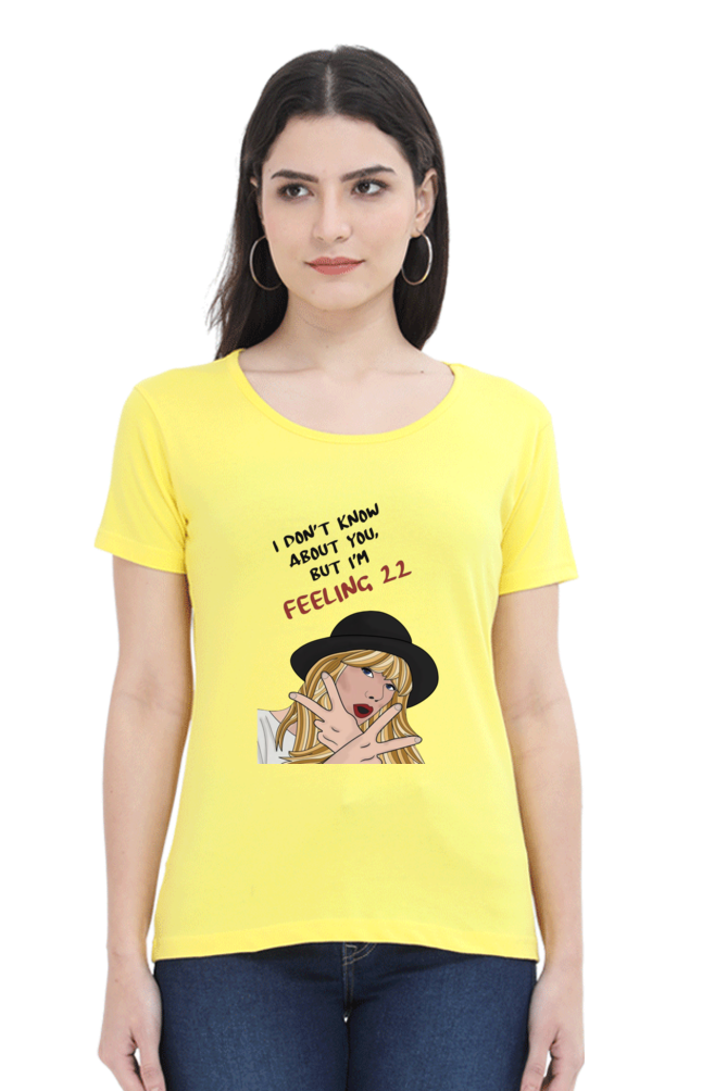 "Feeling 22 Taylor Swift"-Women T-shirts