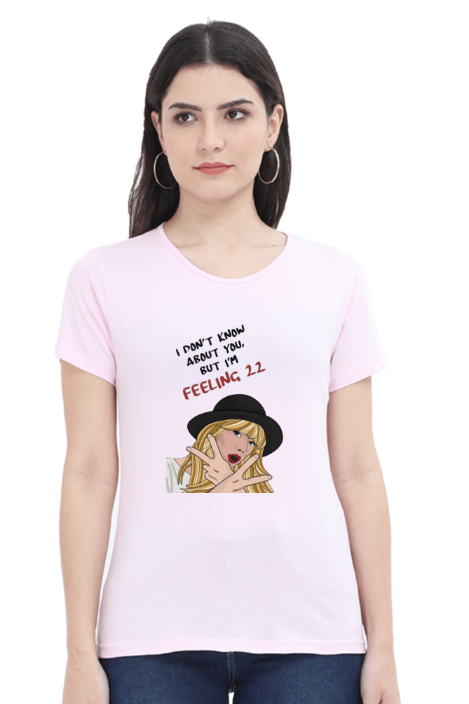 "Feeling 22 Taylor Swift"-Women T-shirts