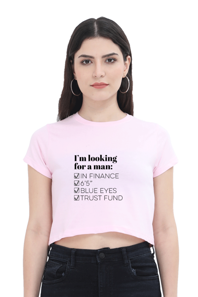 I'm looking for a man in finance - crop-top t-shirt - Premium Quality -Women