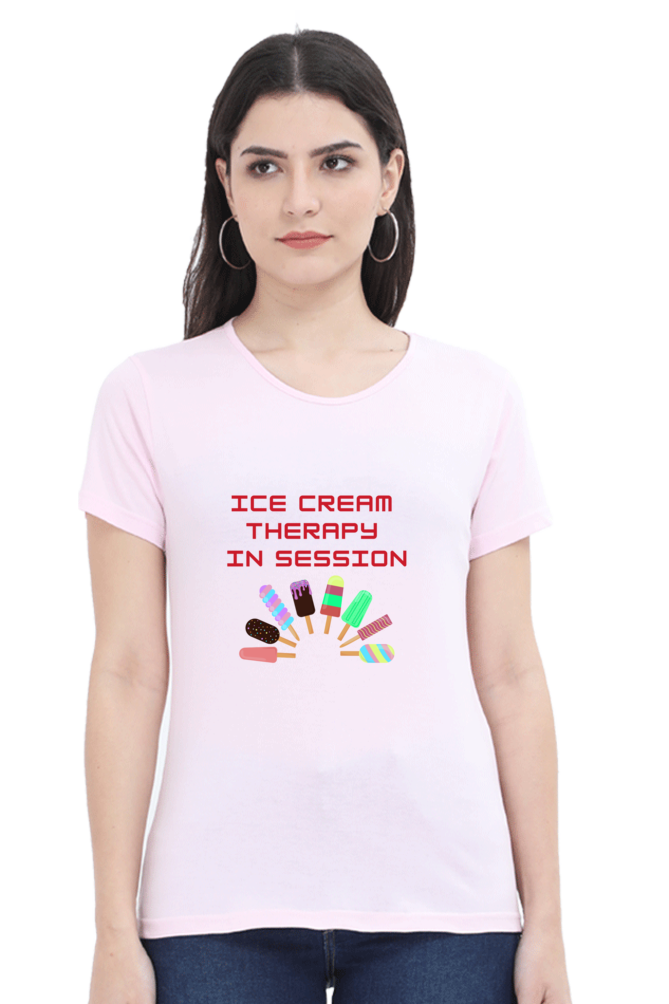 Ice Cream Therapy -Women Tshirt