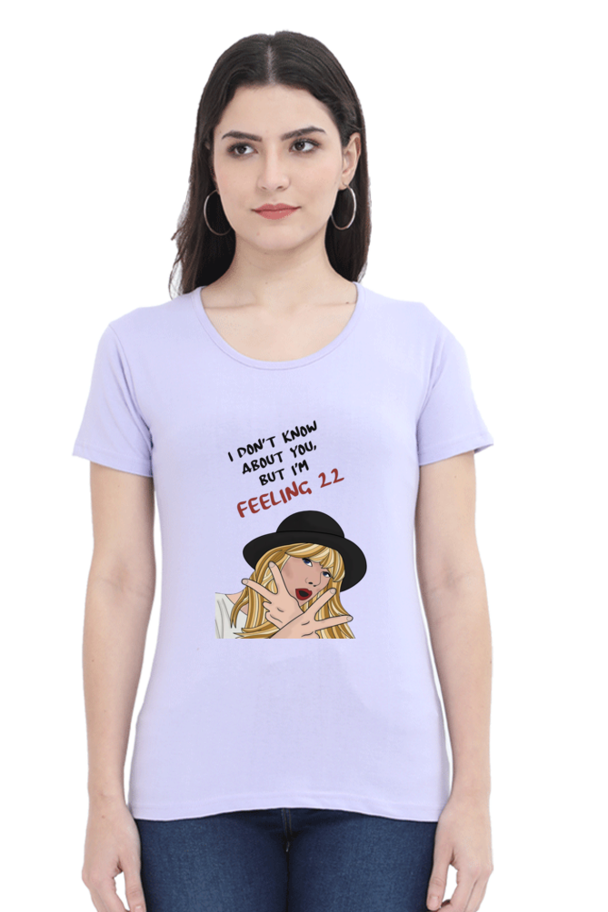 "Feeling 22 Taylor Swift"-Women T-shirts