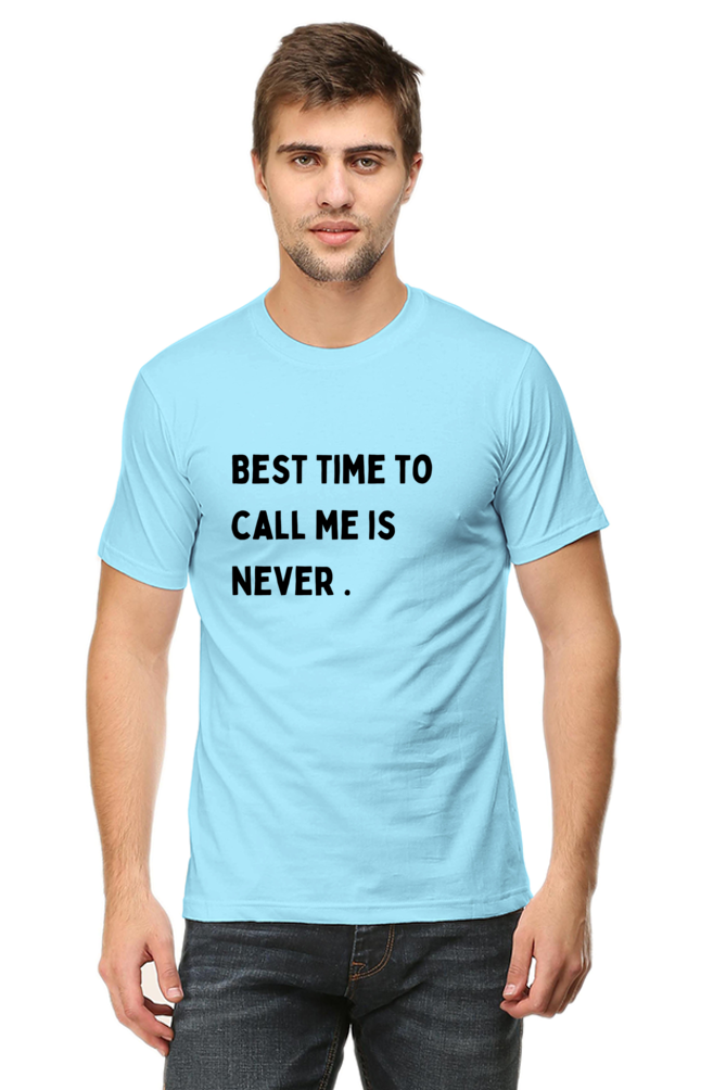 "Call me never"-Men T-shirts