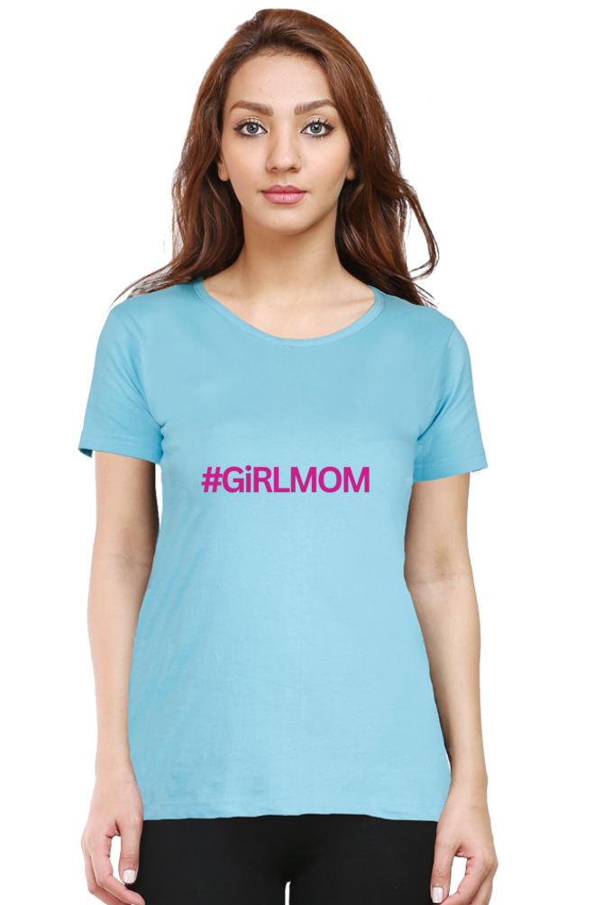 #GirlMom T-Shirt