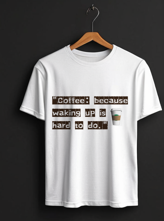 Coffee Quotes T-Shirt Collection